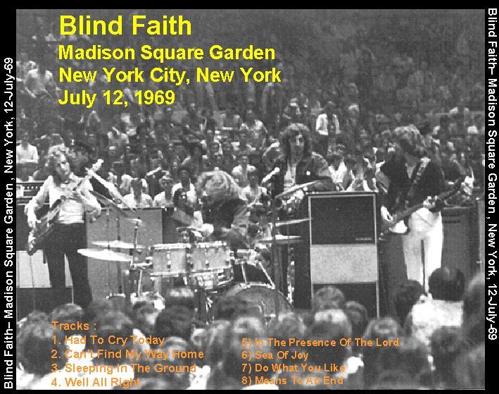 Blind Faith - Madison Square Garden 1969