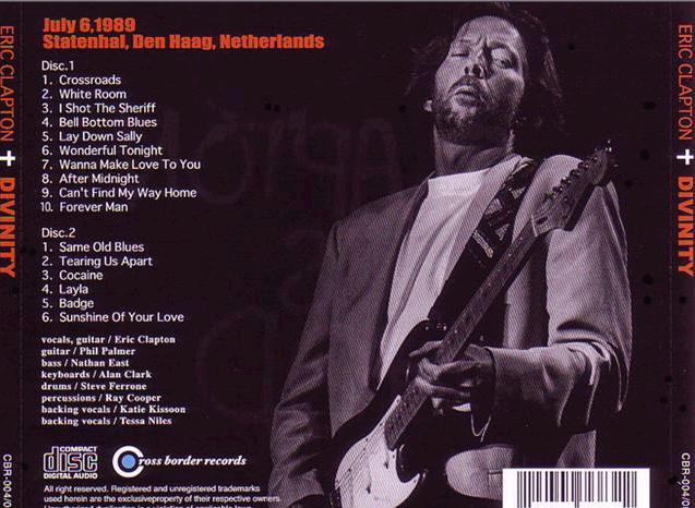 Eric Clapton - Divinity - Den Haag, Netherlands - July 6, 1989