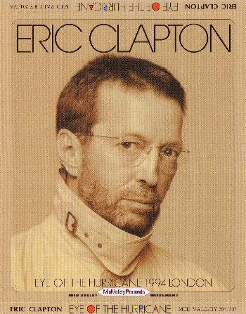 Eric Clapton - Eye of the Hurricane - Mid Valley