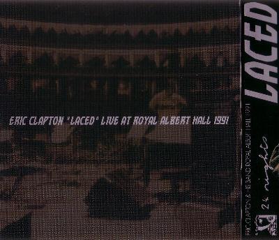 Eric Clapton - Laced - RAH 1991 - Mid Valley