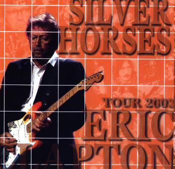 年末のプロモーション 大人のギフト Eric Clapton / Japan Tour 2003