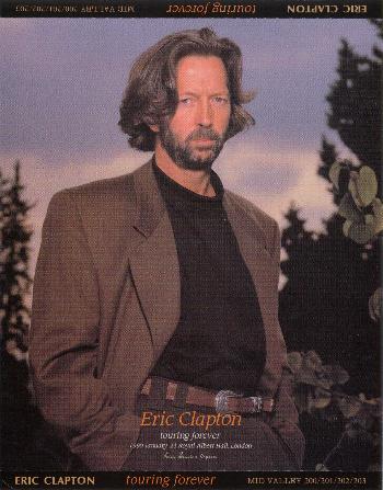 Eric Clapton - Touring Forever - Mid Valley 1990